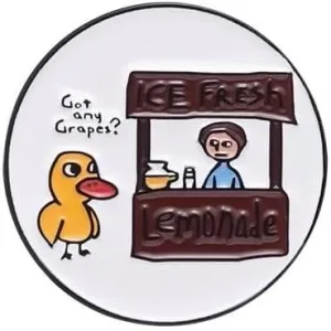 Got Any Grapes? Fashionable and Functional Metal Pin for the Meme video ""The Duck Song"" Unisex